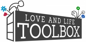 Love and Life Toolbox